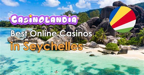 Best Casinos In Seychelles .